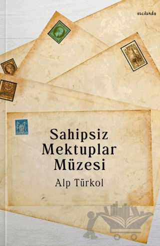 Sahipsiz Mektuplar Müzesi