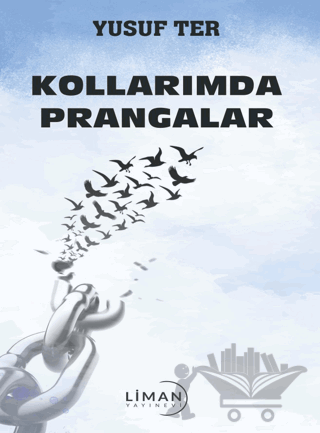 Kollarımda Prangalar