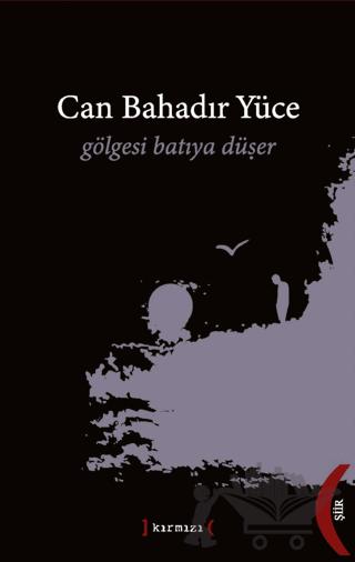 Gölgesi Batıya Düşer