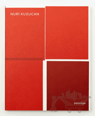 Nuri Kuzucan: Passage