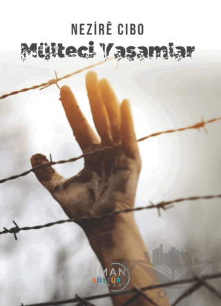 Mülteci Yaşamlar