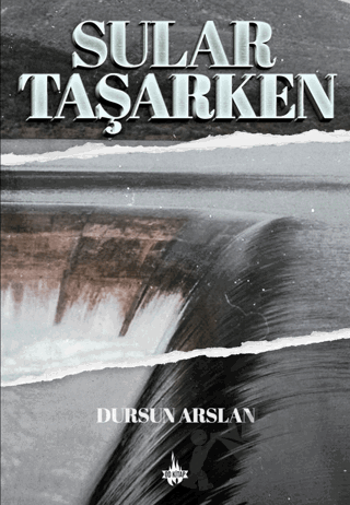 Sular Taşarken