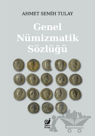 Genel Nümizmatik Sözlüğü