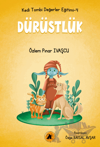 Kedi Tombi-Dürüstlük