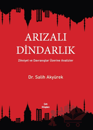 Arızalı Dindarlık