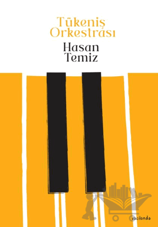 Tükeniş Orkestrası