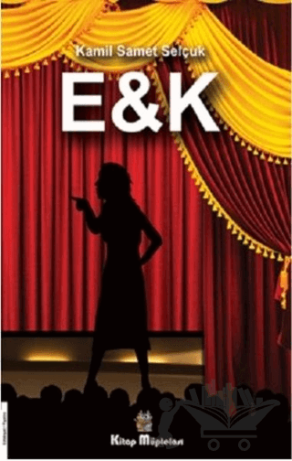 E&K