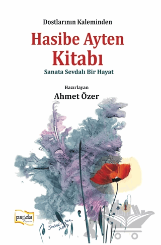 Hasibe Ayten Kitabı - Sanata Sevdalı Bir Hayat