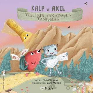 Kalp ve Akıl - Yeni Bir Arkadaşla Tanışmak