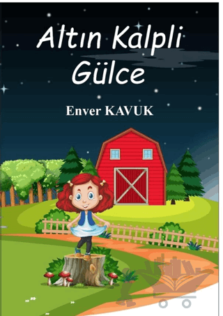 Altın Kalpli Gülce