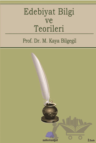 Edebiyat Bilgi Ve Teorileri