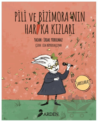 Pili ve Bizimora'nın Harika Kızları