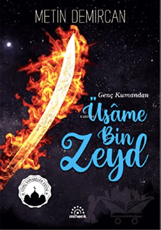 Genç Kumandan Üsame Bin Zeyd