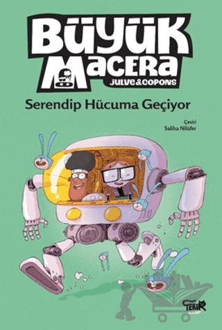 Büyük Macera - Serendip Hücuma Geçiyor