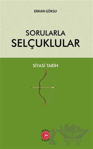 Sorularla Selçuklular