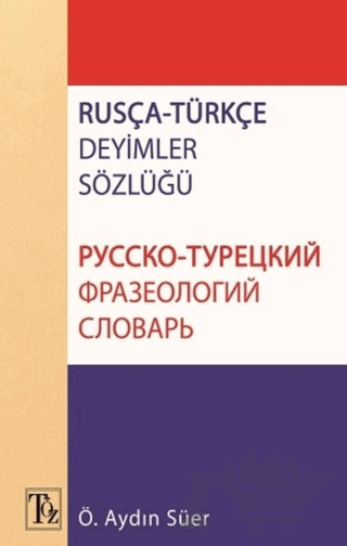 Rusça - Türkçe Deyimler Sözlüğü