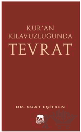 Kur’an Kılavuzluğunda Tevrat