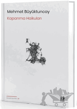 Kapanma Haikuları