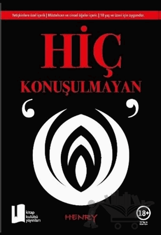 Hiç Konuşulmayan “O”