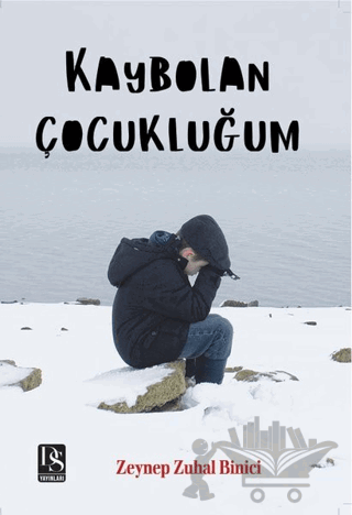 Kaybolan Çocukluğum
