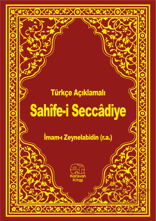 Türkçe Açıklamalı Sahife-i Seccadiye