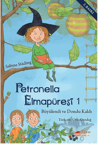 Petronella Elmapüresi 1-Büyülendi ve Dondu Kaldı