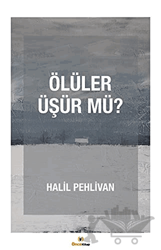 Ölüler Üşür mü?