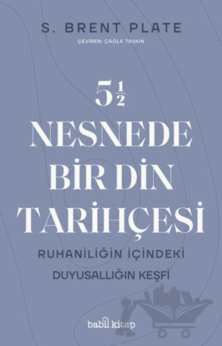 5,5 Nesnede Bir Din Tarihçesi
