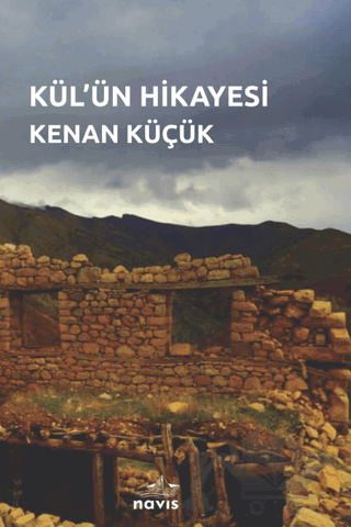 Kül'ün Hikayesi
