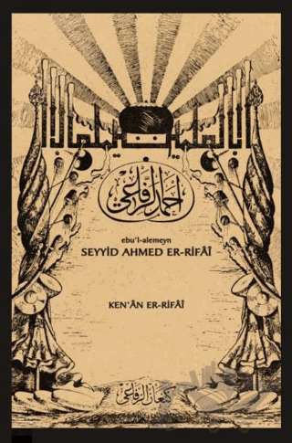 Ebu’l-alemeyn Seyyid Ahmed Er-Rifai