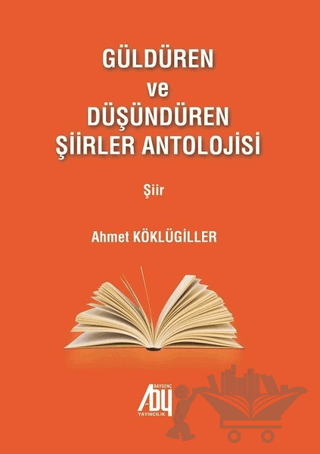 Güldüren ve Düşündüren Şiirler Antolojisi