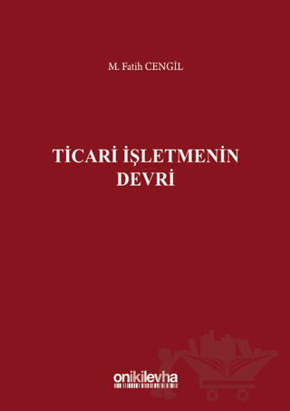 Ticari İşletmenin Devri