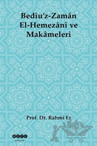Bediü'z-Zaman El-Hemezani ve Makameleri