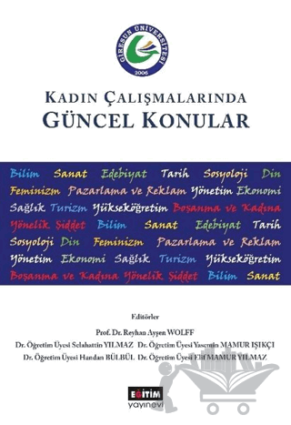 Kadın Çalışmalarında Güncel Konular