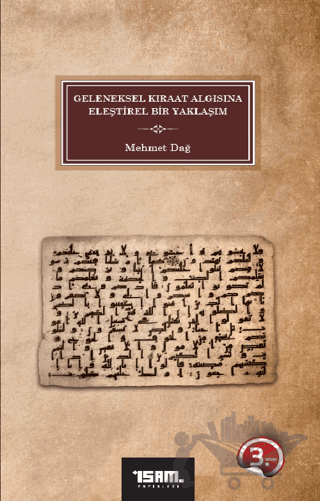 Geleneksel Kıraat Algısına Eleştirel Bir Yaklaşım