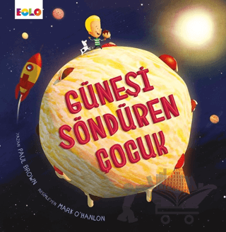 Güneşi Söndüren Çocuk