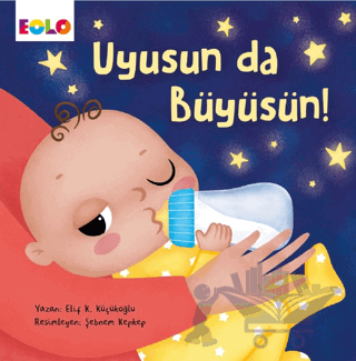 Uyusun da Büyüsün!