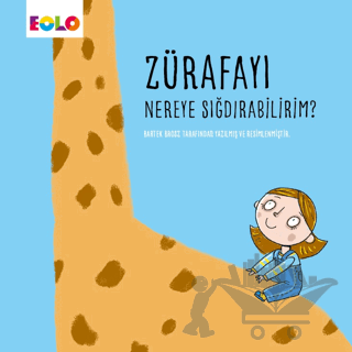 Zürafayı Nereye Sığdırabilirim?