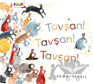 Tavşan! Tavşan! Tavşan!