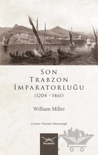 Son Trabzon İmparatorluğu (1204-1461)