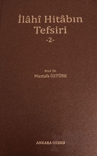 İlahi Hitabın Tefsiri 2