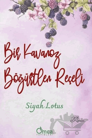 Bir Kavanoz Böğürtlen Reçeli