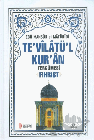 Te'vilatü'l Kur'an Tercümesi Fihrist