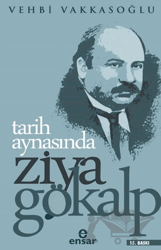 Tarih Aynasında Ziya Gökalp