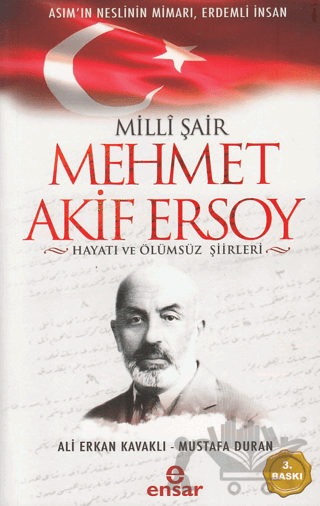 Milli Şair Mehmet Akif Ersoy Hayatı ve Ölümsüz Şiirleri