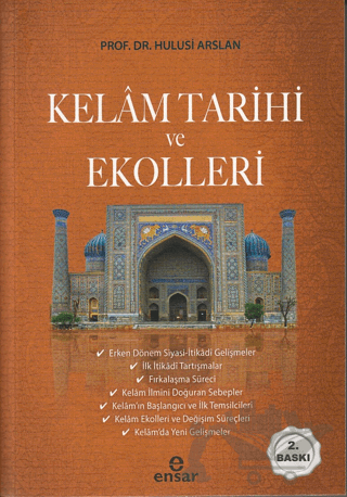 Kelam Tarihi ve Ekolleri
