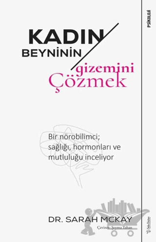 Kadın Beyninin Gizemini Çözmek