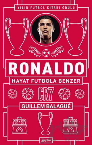 Ronaldo - Hayat Futbola Benzer