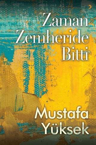 Zaman Zemheride Bitti