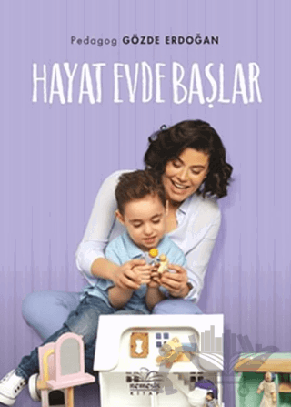 Hayat Evde Başlar